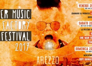 River Music factory festival – Arezzo